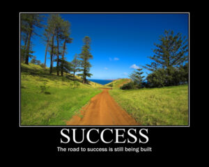 Picture of the road to success is still being built