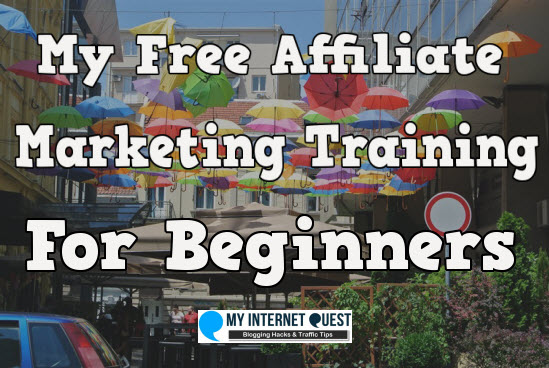 my free affiliate marketing training for beginners