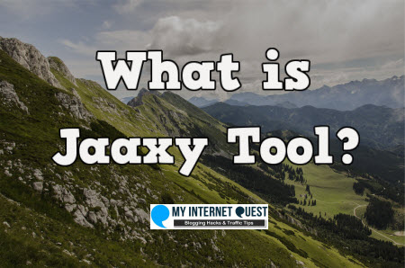 What is Jaaxy Tool