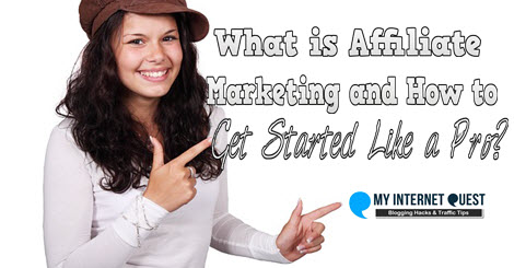 what is affiliate marketing and how to get started, affiliate marketing, build a blog